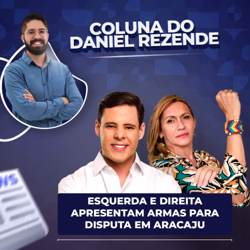 Esquerda e direita apresentam armas para disputa em Aracaju