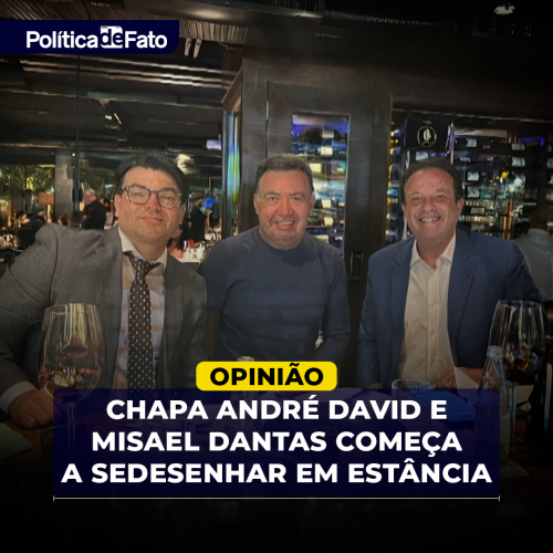 Chapa André David e Misael Dantas começa a se desenhar em Estância