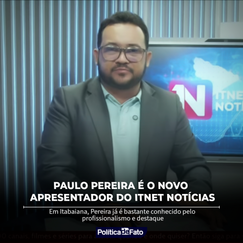 Paulo Pereira é o novo apresentador do ITNET Notícias