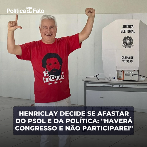 Henriclay decide se afastar do PSOL e da política: “Haverá congresso e eu não participarei”