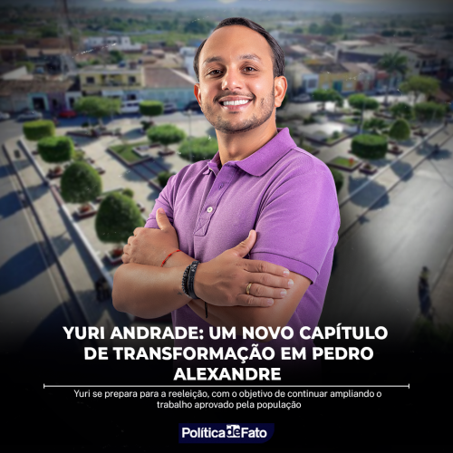 Yuri Andrade: Um Novo Capítulo de Transformação em Pedro Alexandre