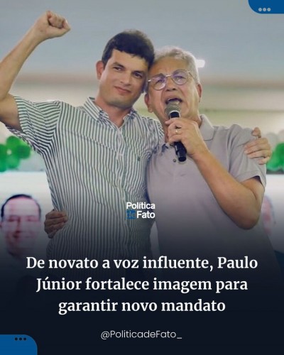 De novato a voz influente, Paulo Júnior fortalece imagem para garantir novo mandato