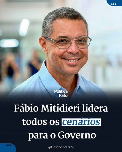 Fábio Mitidieri lidera todos os cenários para o Governo