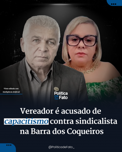 Vereador é acusado de capacitismo contra sindicalista na Barra dos Coqueiros