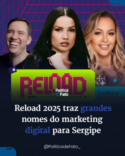 Reload 2025 traz grandes nomes do marketing digital para Sergipe