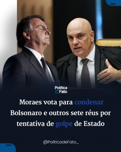 Moraes vota para condenar Bolsonaro e outros sete réus por tentativa de golpe de Estado
