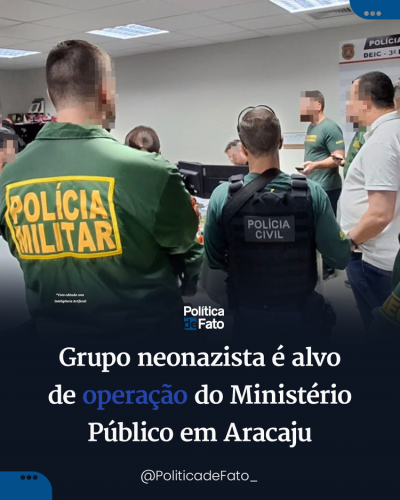 Grupo neonazista é alvo de operação do Ministério Público em Aracaju