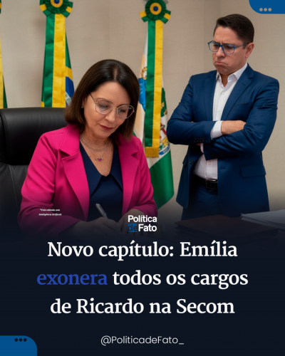 Novo capítulo: Emília exonera todos os cargos de Ricardo na Secom