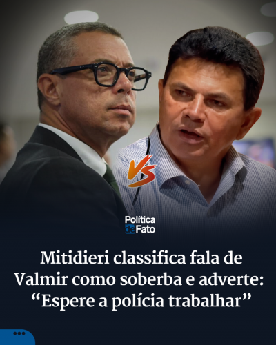 Mitidieri classifica fala de Valmir como soberba e adverte: “Espere a polícia trabalhar”