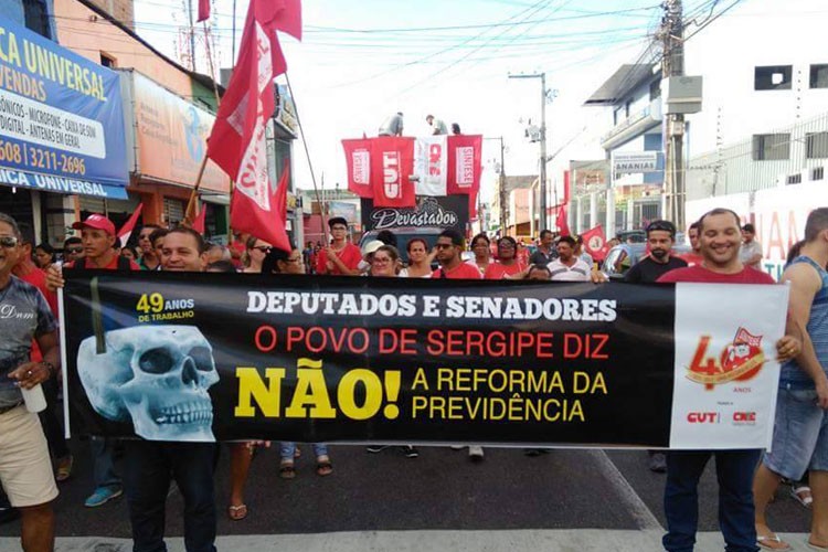 Ato contra a reforma da previdência em Sergipe – Por Mário Dias