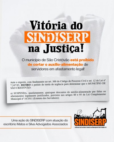 Vitória na Justiça garante auxílio-alimentação para servidores de São Cristóvão em afastamento legal