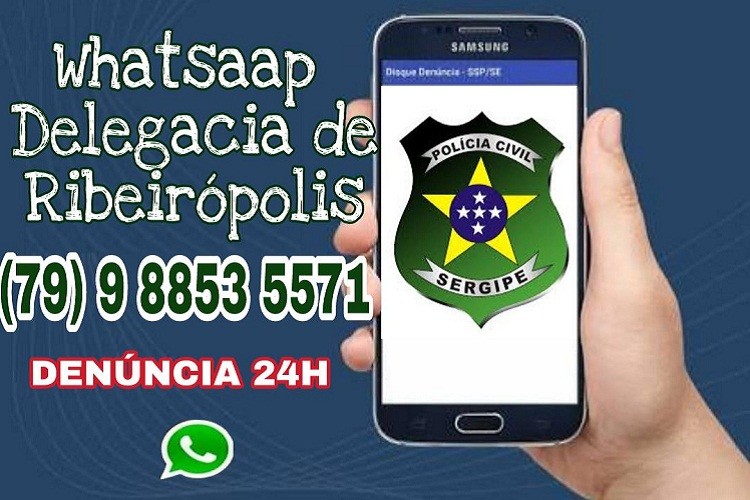 Delegacia de Ribeirópolis divulga número de Whatsaap para denúncias